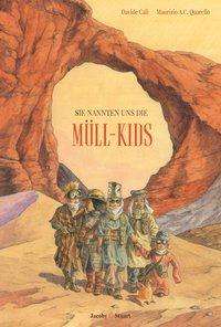 Cover for Cali · Sie nannten uns die Müll-Kids (Buch)