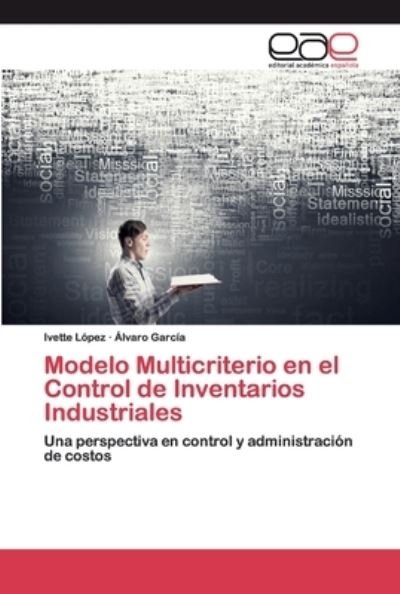 Cover for López · Modelo Multicriterio en el Contro (Bok) (2020)