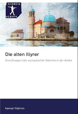 Cover for Yildirim · Die alten Illyrer (Bog)