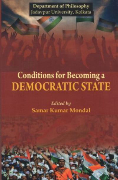 Conditions for Becoming a Democratic State (Hardcover Book) (2024)