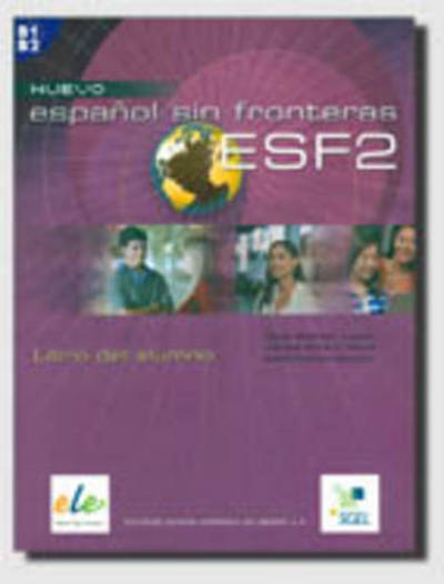 Cover for Jesus Sanchez Lobato · Nuevo Espanol Sin Fronteras 2 Student Book - Nuevo Espanol Sin Fronteras (Paperback Book) (2005)