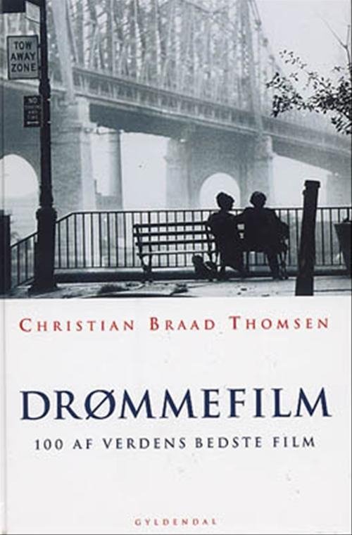 Cover for Christian Braad Thomsen · Drømmefilm (Bound Book) [2th edição] (2002)