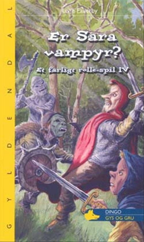 Cover for Lene Fauerby · Dingo. Gul** Primært for 2.-3. skoleår: Er Sara vampyr? (Sewn Spine Book) [1st edition] (2007)