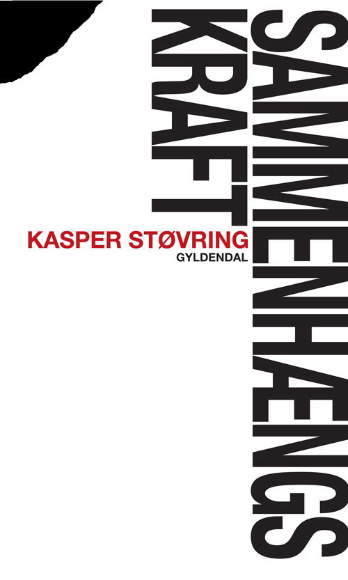 Cover for Kasper Støvring · Sammenhængskraft (Sewn Spine Book) [1. wydanie] (2010)