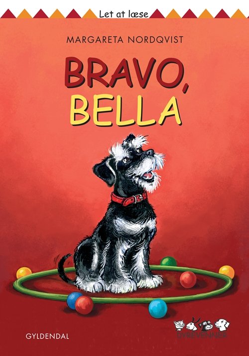 Cover for Margareta Nordqvist · Dyrevenner: Dyrevenner 1 Bravo Bella (Indbundet Bog) [1. udgave] (2012)