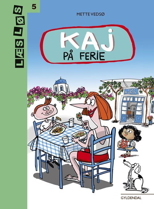 Cover for Mette Vedsø · Læs løs 5: Kaj på ferie (Bound Book) [1. Painos] (2023)