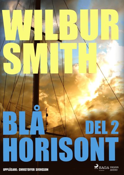 Cover for Wilbur Smith · Blå horisont. Del 2 (CD) (2018)