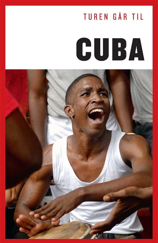 Cover for Ole Loumann · Politikens rejsebøger¤Politikens Turen går til: Turen går til Cuba (Sewn Spine Book) [7e uitgave] (2014)