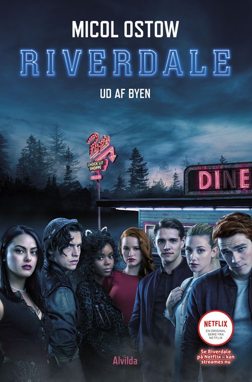 Cover for Micol Ostow · Riverdale: Riverdale 2: Ud af byen (Paperback Book) [1er édition] (2019)