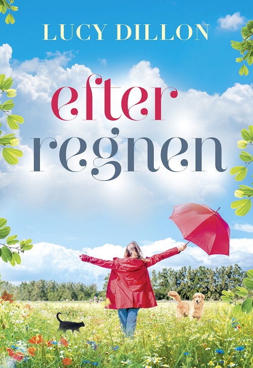 Cover for Lucy Dillon · Efter regnen (Sewn Spine Book) [1. Painos] (2022)