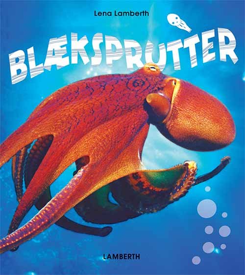 Cover for Lena Lamberth · Blæksprutter (Bound Book) [1er édition] (2018)