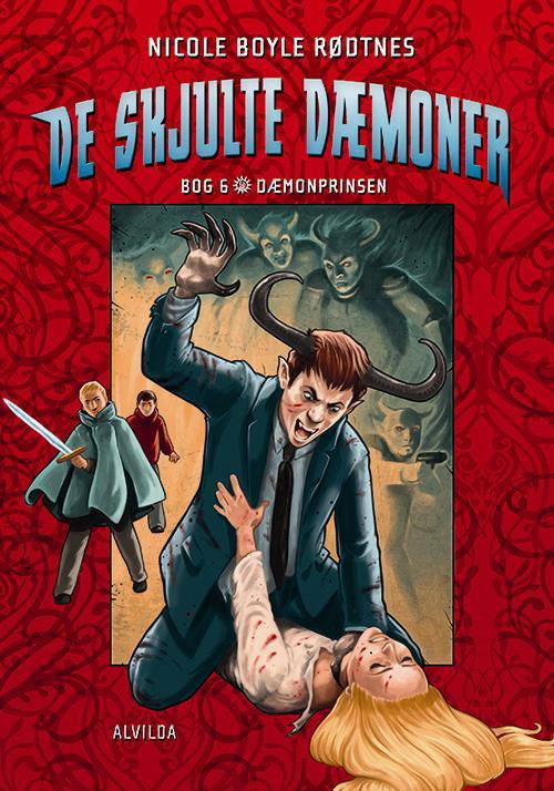 Cover for Nicole Boyle Rødtnes · De skjulte dæmoner 6: Dæmonprinsen (Inbunden Bok) [1:a utgåva] (2017)