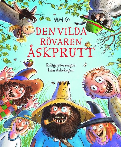 Cover for Walko · Den vilda rövaren Åskprutt : 6 roliga och spännande rövarsagor (Hardcover Book) (2025)