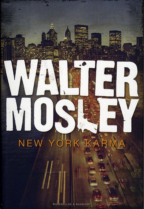 Cover for Walter Mosley · En Leonid McGill krimi: New York Karma (Sewn Spine Book) [1e uitgave] (2011)