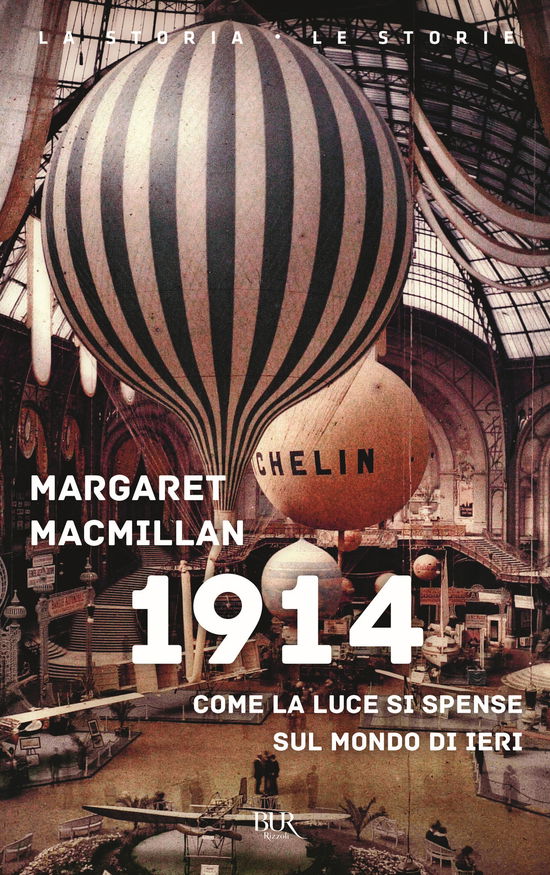 Cover for Margaret MacMillan · 1914. Come La Luce Si Spense Sul Mondo Di Ieri (Book)