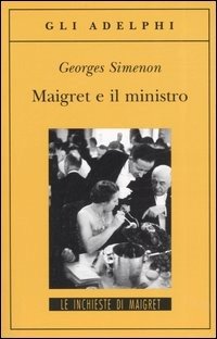 Cover for Georges Simenon · Maigret E Il Ministro (Bog)
