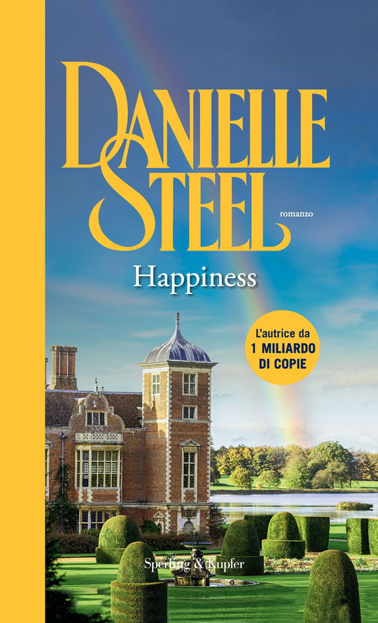 Cover for Danielle Steel · Happiness. Ediz. Italiana (Book)