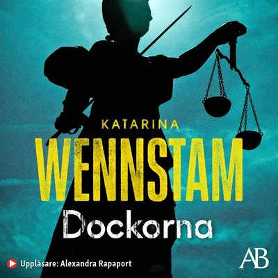 Cover for Katarina Wennstam · Charlotta Lugn och Shirin Sundin: Dockorna (Audiobook (MP3)) (2020)