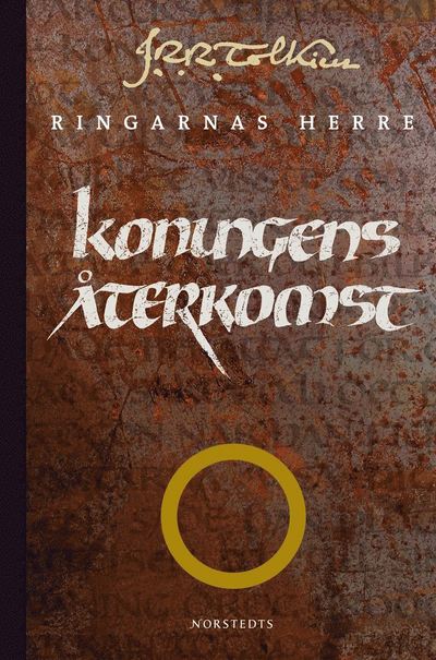 Cover for J. R. R. Tolkien · Konungens återkomst  : tredje delen av Ringarnas herre (Hardcover Book) (2005)