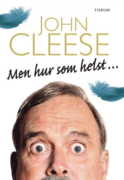 Cover for John Cleese · Men hur som helst ... (ePUB) (2014)