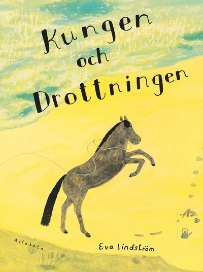 Cover for Eva Lindström · Kungen och Drottningen (Gebundesens Buch) (2017)