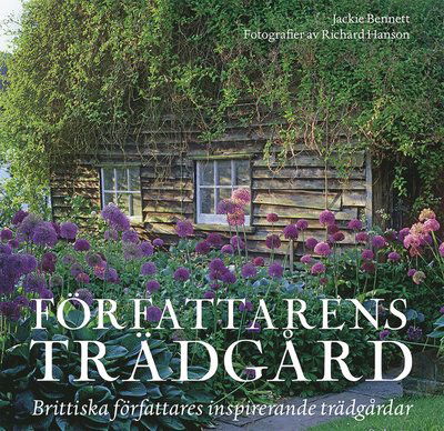 Cover for Jackie Bennett · Författarens trädgård : brittiska författares inspirerande trädgårdar (Inbunden Bok) (2020)