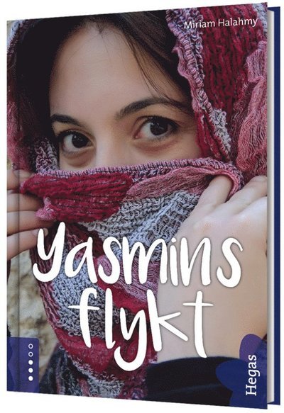 Cover for Miriam Halahmy · Yasmins flykt (Innbunden bok) (2018)