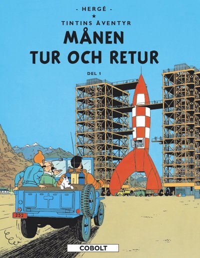Cover for Hergé · Tintins äventyr: Månen tur och retur. Del 1 (Gebundesens Buch) (2020)
