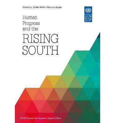 Cover for United Nations Development Programme · Human progress and the rising south (Paperback Book) (2013)