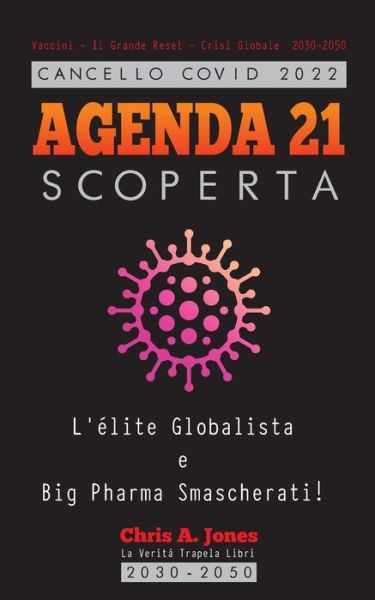 Cover for Truth Leak Books · Cancello COVID 2022 - AGENDA 21 Scoperta (Paperback Book) (2021)