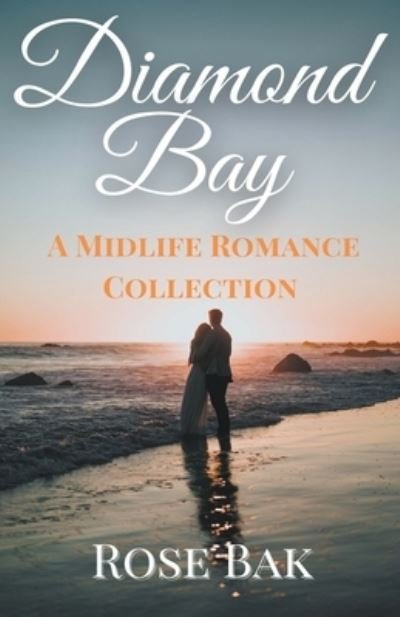 Cover for Rose Bak · Diamond Bay (Paperback Book) (2021)