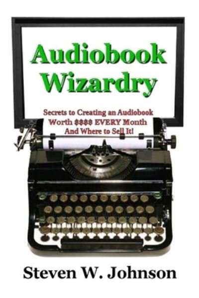 Cover for Steven Johnson · Audiobook Wizardry (Bok) (2022)