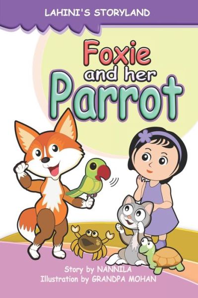 Cover for Rathna Nannila Jai Rathna · Foxie and her parrot (Taschenbuch) (2022)