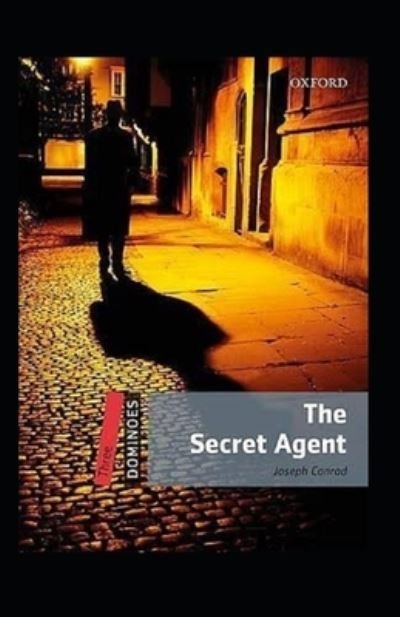 Cover for Joseph Conrad · The Secret Agent Illustrated (Pocketbok) (2021)