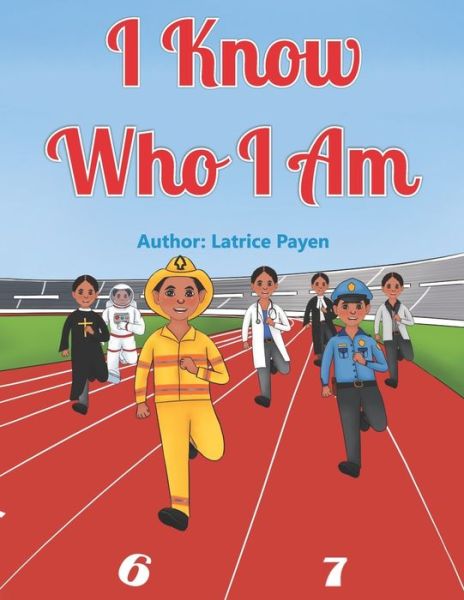 Cover for Latrice Payen · I Know Who I Am (Paperback Book) (2021)