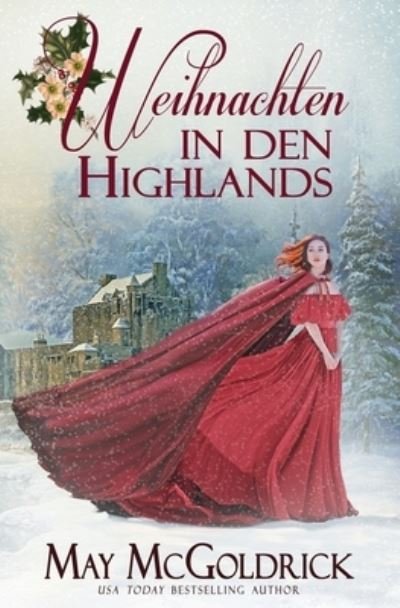 Cover for May McGoldrick · Weihnachten in den Highlands: The Pennington Family (Sweet Home Highlands Christmas) (Taschenbuch) (2021)