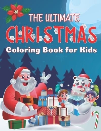 Cover for Happy Christmas · The Ultimate Christmas Coloring Book for Kids (Pocketbok) (2020)