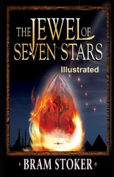 Cover for Bram Stoker · Jewel of Seven Stars Illustrated (N/A) (2020)