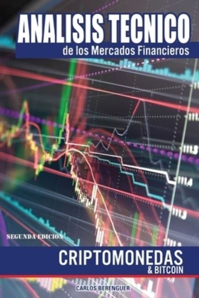 Cover for Carlos Berenguer · Analisis Tecnico de los Mercados Financieros (Paperback Book) (2021)