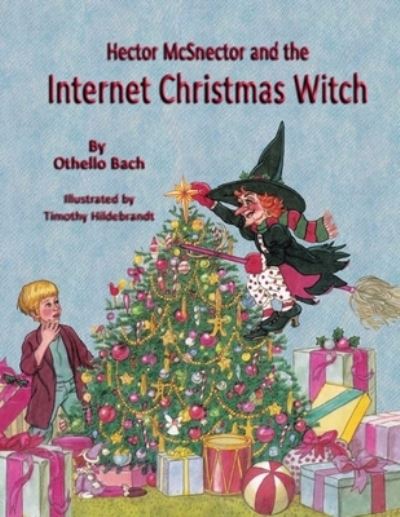 Cover for Othello Bach · Hector McSnector and the Internet Christmas Witch (Paperback Book) (2020)