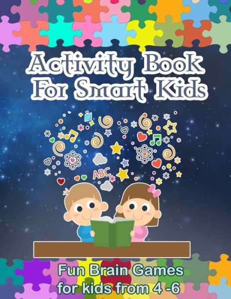 Cover for Karma Jone · Activity Book For Smart Kids (Paperback Book) (2020)