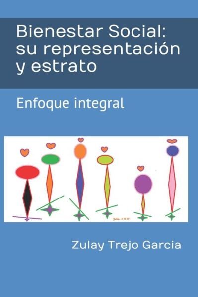 Cover for Zulay Valentina Trejo Garcia · Bienestar Social (Taschenbuch) (2021)