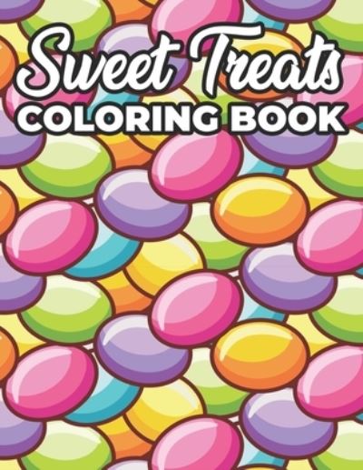 Cover for Kathryn Thomas · Sweet Treats Coloring Book (Paperback Book) (2021)