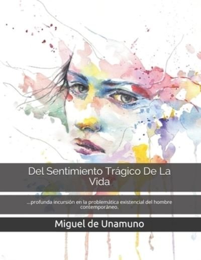 Cover for Miguel de Unamuno · Del Sentimiento Tragico De La Vida (Paperback Book) (2021)