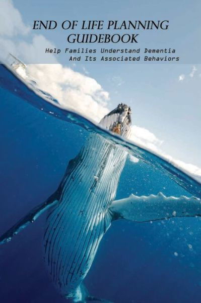 Cover for Alva Gilner · End Of Life Planning Guidebook (Paperback Book) (2021)