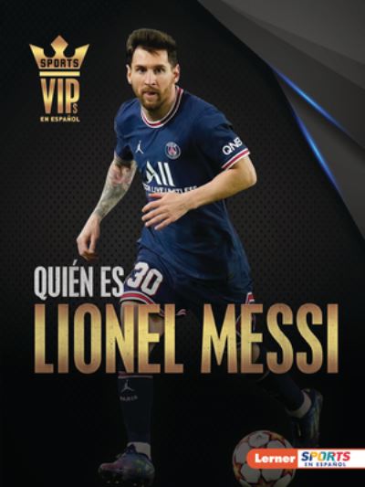 Cover for David Stabler · Quién Es Lionel Messi (Book) (2023)