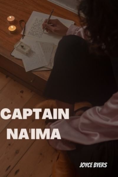 Cover for Ufuoma Komiti · Captain Na'ima: From Zero To Hero (Paperback Book) (2022)