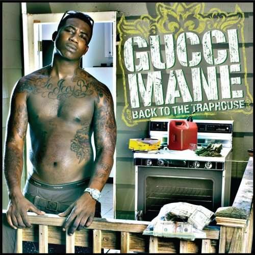 Cover for Gucci Mane · Back to the Traphouse (CD) [Clean edition] (2011)
