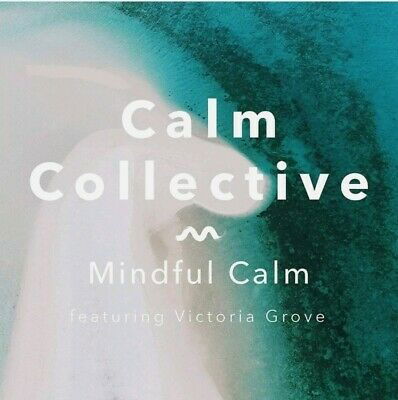 Cover for Calm Collective · Mindful Calm (CD) (2023)