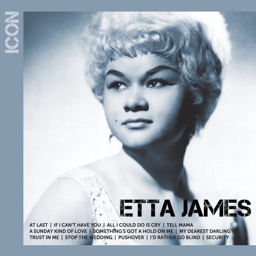 Icon - Etta James - Musiikki - UNIVERSAL - 0602527496658 - torstai 27. elokuuta 2009